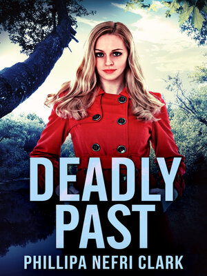 cover image of Deadly Past